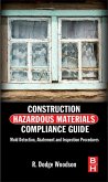 Construction Hazardous Materials Compliance Guide (eBook, ePUB)