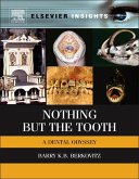 Nothing but the Tooth (eBook, ePUB)