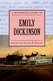 A Historical Guide to Emily Dickinson (eBook, PDF)