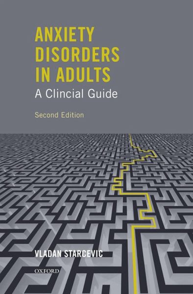 Anxiety Disorders in Adults A Clinical Guide (eBook, PDF)
