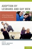 Adoption by Lesbians and Gay Men (eBook, PDF)