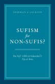 Sufism for Non-Sufis? (eBook, PDF)