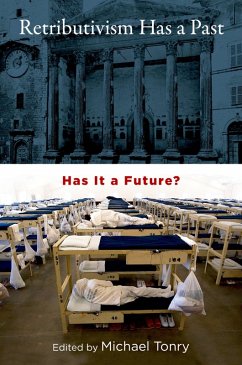 Retributivism Has a Past (eBook, PDF) Cover Retributivism Has a Past (eBook, PDF)