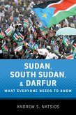 Sudan, South Sudan, and Darfur (eBook, PDF)