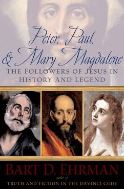 Peter, Paul and Mary Magdalene (eBook, PDF) - Ehrman, Bart D