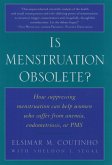 Is Menstruation Obsolete? (eBook, PDF)