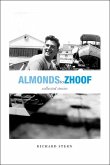 Almonds to Zhoof: Collected Stories