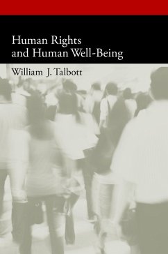 Human Rights and Human Well-Being (eBook, PDF) - Talbott, William J.
