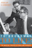 To Broadway, To Life! (eBook, ePUB)