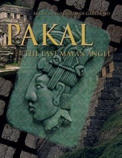 Pakal - Garcia MD, Miguel Angel Guzman