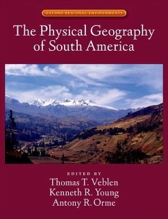 The Physical Geography of South America (eBook, PDF)