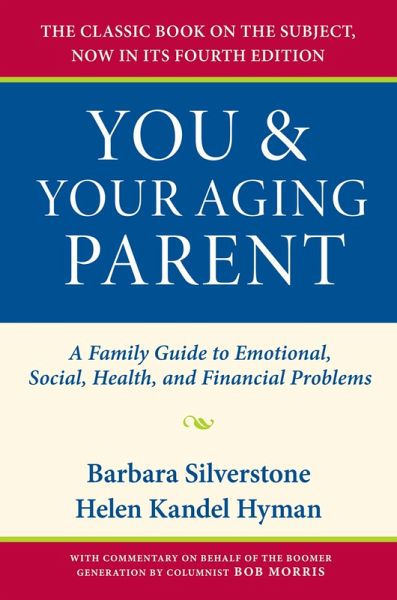 You and Your Aging Parent (eBook, PDF)