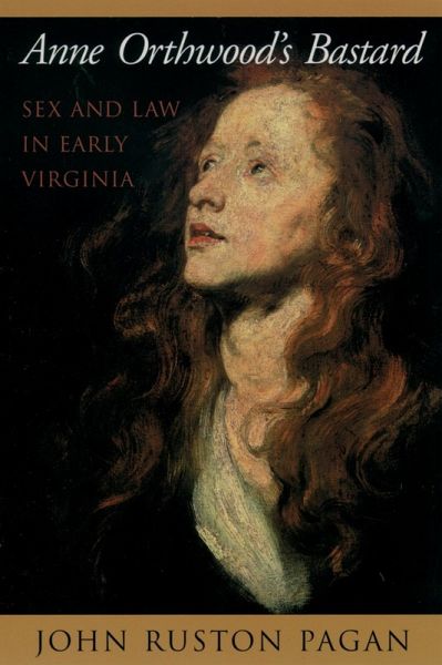 Anne Orthwood's Bastard (eBook, ePUB)