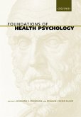 Foundations of Health Psychology (eBook, PDF)