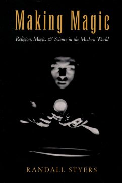 Making Magic (eBook, PDF) - Styers, Randall