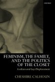 Feminism, the Family, and the Politics of the Closet (eBook, PDF)