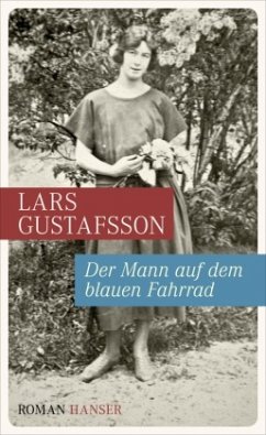 Der Mann auf dem blauen Fahrrad. Träume aus einer alten Kamera - Gustafsson, Lars