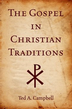 Cover The Gospel in Christian Traditions (eBook, PDF)