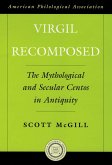 Virgil Recomposed (eBook, PDF) Virgil Recomposed (eBook, PDF)