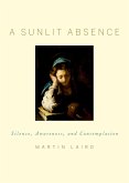 A Sunlit Absence (eBook, ePUB)