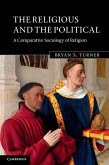 Religious and the Political (eBook, ePUB)