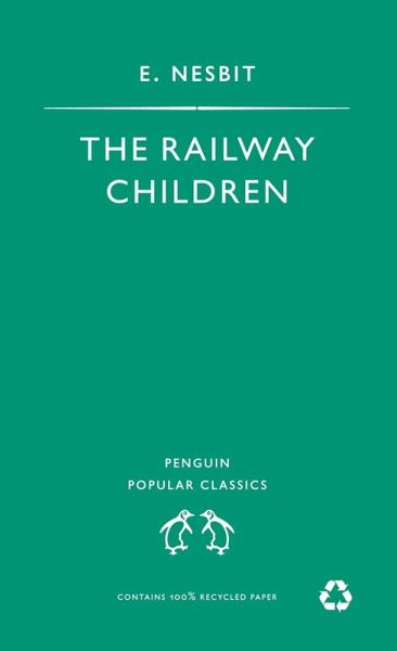 The Railway Children (eBook, ePUB) The Railway Children (eBook, ePUB)