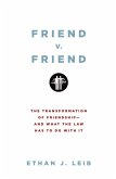 Friend v. Friend (eBook, ePUB)