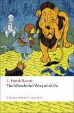 The Wonderful Wizard of Oz (eBook, ePUB)