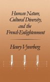 Human Nature, Cultural Diversity, and the French Enlightenment (eBook, PDF)