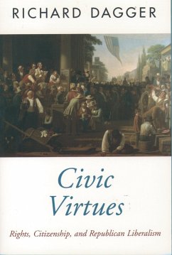 Civic Virtues (eBook, PDF) - Dagger, Richard