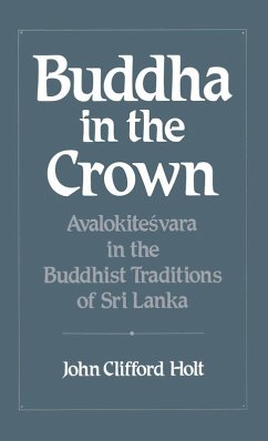 Buddha in the Crown (eBook, PDF) - Holt, John Clifford