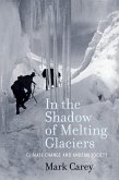 In the Shadow of Melting Glaciers (eBook, ePUB)