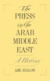 The Press in the Arab Middle East (eBook, PDF)