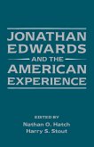 Jonathan Edwards and the American Experience (eBook, PDF)