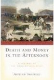 Death and Money in The Afternoon (eBook, PDF)