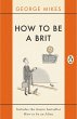 How to be a Brit (eBook, ePUB) - Bild 1