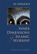Inner Dimensions of Islamic Worship - Bild 1