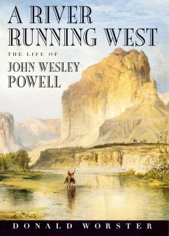 A River Running West (eBook, ePUB) - Worster, Donald