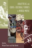Analytical and Cross-Cultural Studies in World Music (eBook, PDF)
