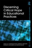 Discerning Critical Hope in Educational Practices