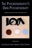 The Psychotherapist's Own Psychotherapy (eBook, PDF)