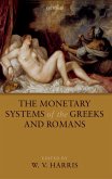 The Monetary Systems of the Greeks and Romans (eBook, ePUB)