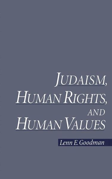 Judaism, Human Rights, and Human Values (eBook, PDF) Judaism, Human Rights, and Human Values (eBook, PDF)