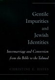 Gentile Impurities and Jewish Identities (eBook, PDF)
