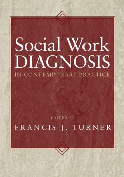 Social Work Diagnosis in Contemporary Practice (eBook, PDF) Cover Social Work Diagnosis in Contemporary Practice (eBook, PDF)