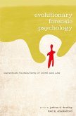 Evolutionary Forensic Psychology (eBook, PDF)