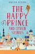 The Happy Prince and Other Stories... - Bild 1