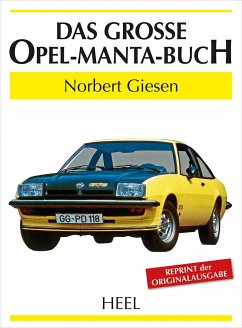 Das große Opel-Manta-Buch - Giesen, Norbert