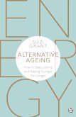 Alternative Ageing (eBook, ePUB)