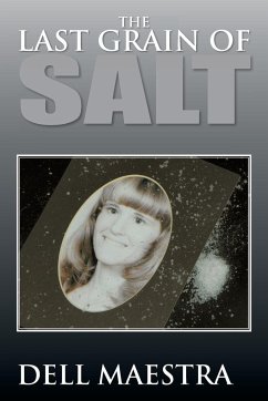 The Last Grain of Salt - Maestra, Dell